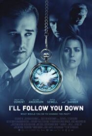 Я последую за тобой постер к фильму смотреть онлайн на HD Rezka