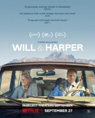 Уилл и Харпер постер к фильму смотреть онлайн на HD Rezka