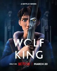 Король Волк постер к фильму смотреть онлайн на HD Rezka