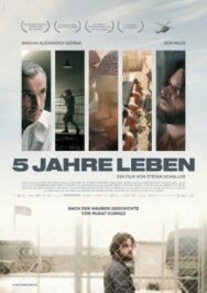 Курназ — Пять лет жизни постер к фильму смотреть онлайн на HD Rezka