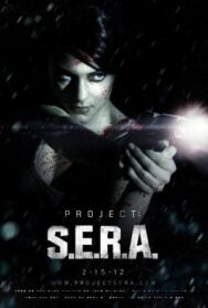 Проект С.Е.Р.А. (1-6 из 6) постер к фильму смотреть онлайн на HD Rezka