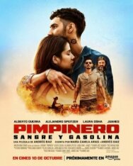 Пимпинеро: Кровь и бензин постер к фильму смотреть онлайн на HD Rezka