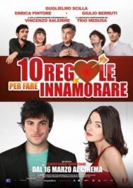 10 правил соблазнения постер к фильму смотреть онлайн на HD Rezka
