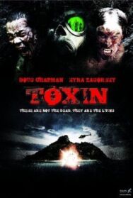 Токсин постер к фильму смотреть онлайн на HD Rezka