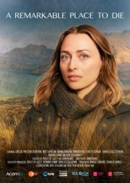 Прекрасное место, чтобы умереть постер к фильму смотреть онлайн на HD Rezka