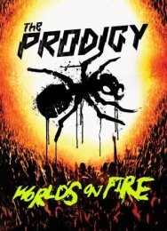 The Prodigy: Мир в огне постер к фильму смотреть онлайн на HD Rezka