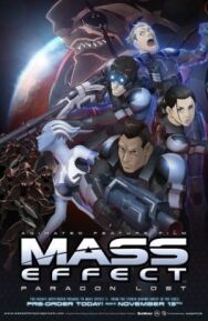 Mass Effect: Утерянный Парагон постер к фильму смотреть онлайн на HD Rezka