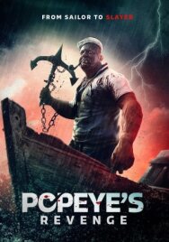 Месть Попая постер к фильму смотреть онлайн на HD Rezka