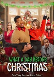 What a day before Christmas постер к фильму смотреть онлайн на HD Rezka