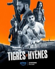 Тигры и гиены постер к фильму смотреть онлайн на HD Rezka