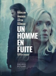 Мужчина в бегах постер к фильму смотреть онлайн на HD Rezka