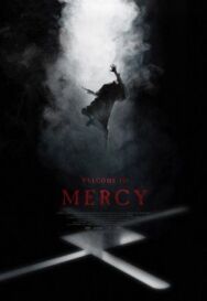 Добро пожаловать в Мёрси постер к фильму смотреть онлайн на HD Rezka