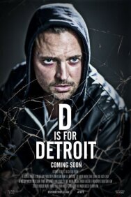 Д для Детройта постер к фильму смотреть онлайн на HD Rezka