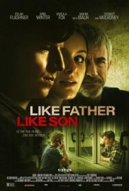 Каков отец, таков и сын постер к фильму смотреть онлайн на HD Rezka