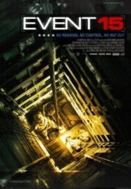 Событие 15 постер к фильму смотреть онлайн на HD Rezka