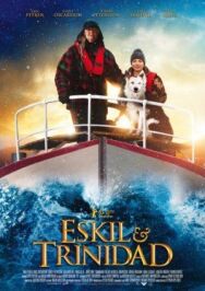 Эскиль и Тринидад постер к фильму смотреть онлайн на HD Rezka