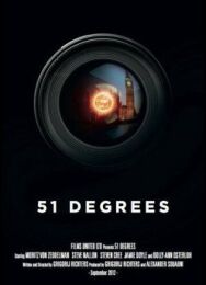 51 градус (51 градус северной широты) постер к фильму смотреть онлайн на HD Rezka
