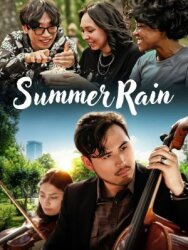 Летний дождь постер к фильму смотреть онлайн на HD Rezka
