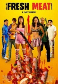 Свежее мясо постер к фильму смотреть онлайн на HD Rezka