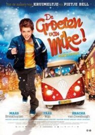 Привет от Майка! постер к фильму смотреть онлайн на HD Rezka