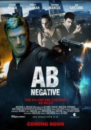 АВ отрицательная постер к фильму смотреть онлайн на HD Rezka