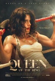 Королева ринга постер к фильму смотреть онлайн на HD Rezka