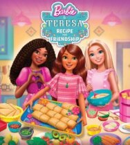Барби и Тереза: Рецепт дружбы постер к фильму смотреть онлайн на HD Rezka