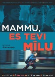 Мама, я люблю тебя постер к фильму смотреть онлайн на HD Rezka