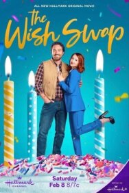 Обмен желаниями постер к фильму смотреть онлайн на HD Rezka