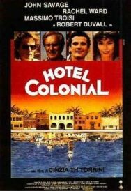 Отель «Колониаль» постер к фильму смотреть онлайн на HD Rezka