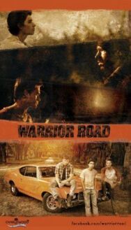 Warrior Road постер к фильму смотреть онлайн на HD Rezka