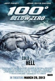 100 градусов ниже нуля постер к фильму смотреть онлайн на HD Rezka