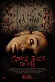 Вернись ко мне постер к фильму смотреть онлайн на HD Rezka