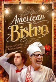 Американское бистро постер к фильму смотреть онлайн на HD Rezka