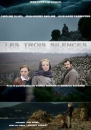 Три безмолвия постер к фильму смотреть онлайн на HD Rezka