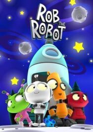 Робот Робик постер к фильму смотреть онлайн на HD Rezka