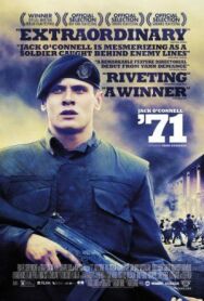 71 постер к фильму смотреть онлайн на HD Rezka
