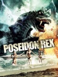 Посейдон Рекс постер к фильму смотреть онлайн на HD Rezka