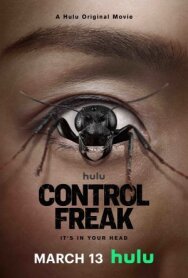 Помешанный на контроле постер к фильму смотреть онлайн на HD Rezka