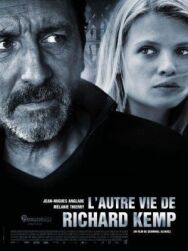 Другая жизнь Ришара Кемпа постер к фильму смотреть онлайн на HD Rezka