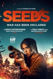 Семена постер к фильму смотреть онлайн на HD Rezka