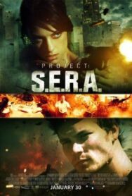 Проект С.Е.Р.А. постер к фильму смотреть онлайн на HD Rezka
