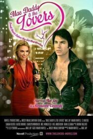 Мак Дэдди и любовники постер к фильму смотреть онлайн на HD Rezka
