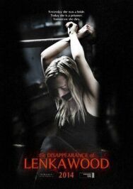 Исчезновение Ленки Вуд постер к фильму смотреть онлайн на HD Rezka
