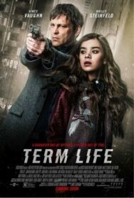 Срок жизни постер к фильму смотреть онлайн на HD Rezka