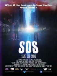SOS: Спасите наши шкуры постер к фильму смотреть онлайн на HD Rezka