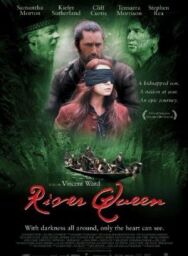 Королева реки постер к фильму смотреть онлайн на HD Rezka
