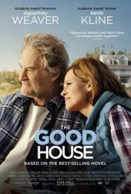 Хороший дом постер к фильму смотреть онлайн на HD Rezka