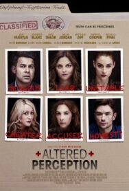 Altered Perception постер к фильму смотреть онлайн на HD Rezka
