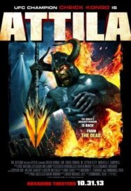 Аттила постер к фильму смотреть онлайн на HD Rezka